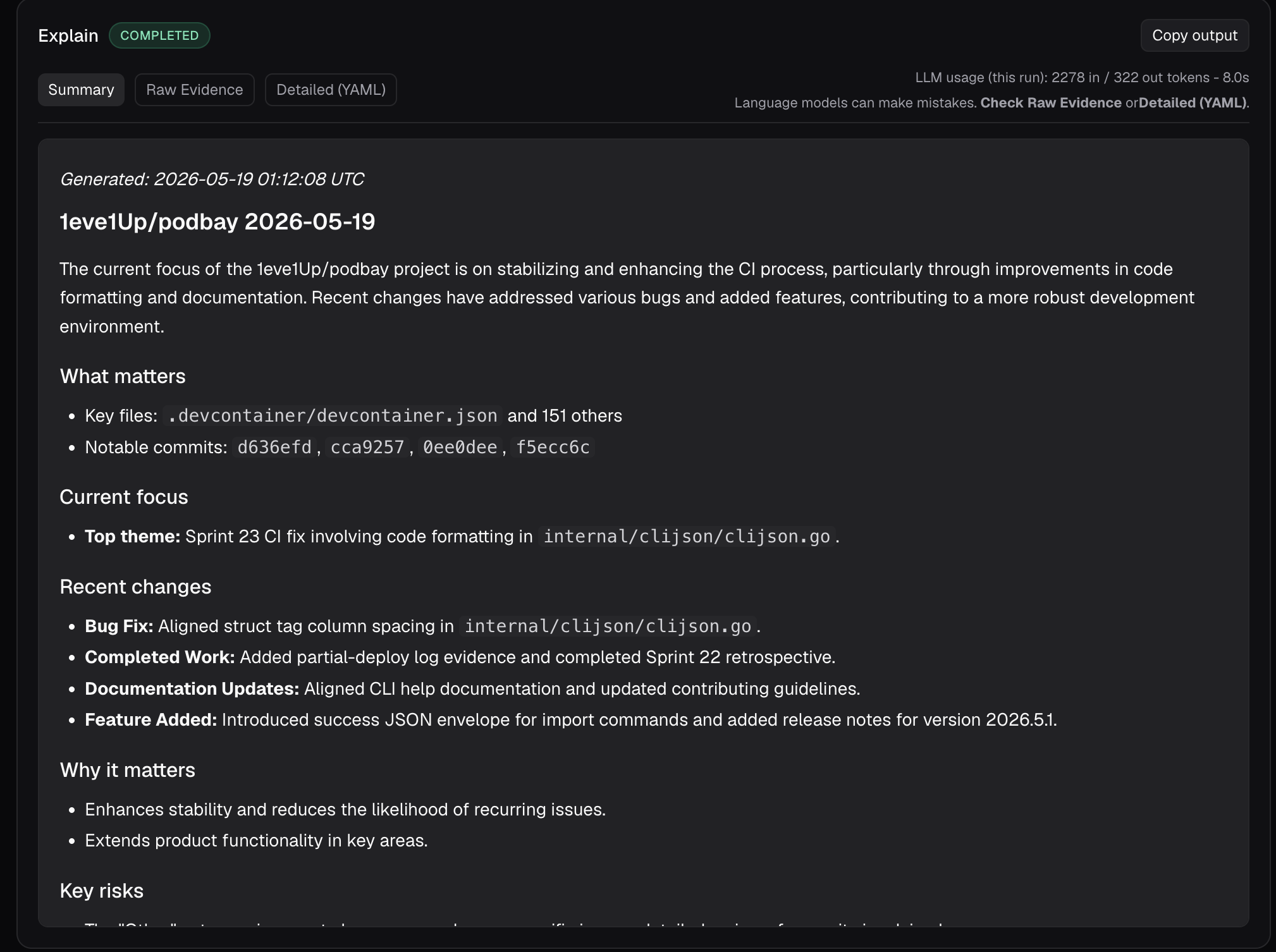 Explain mode summary with what matters, recent changes, and key risks